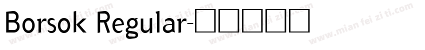 Borsok Regular字体转换